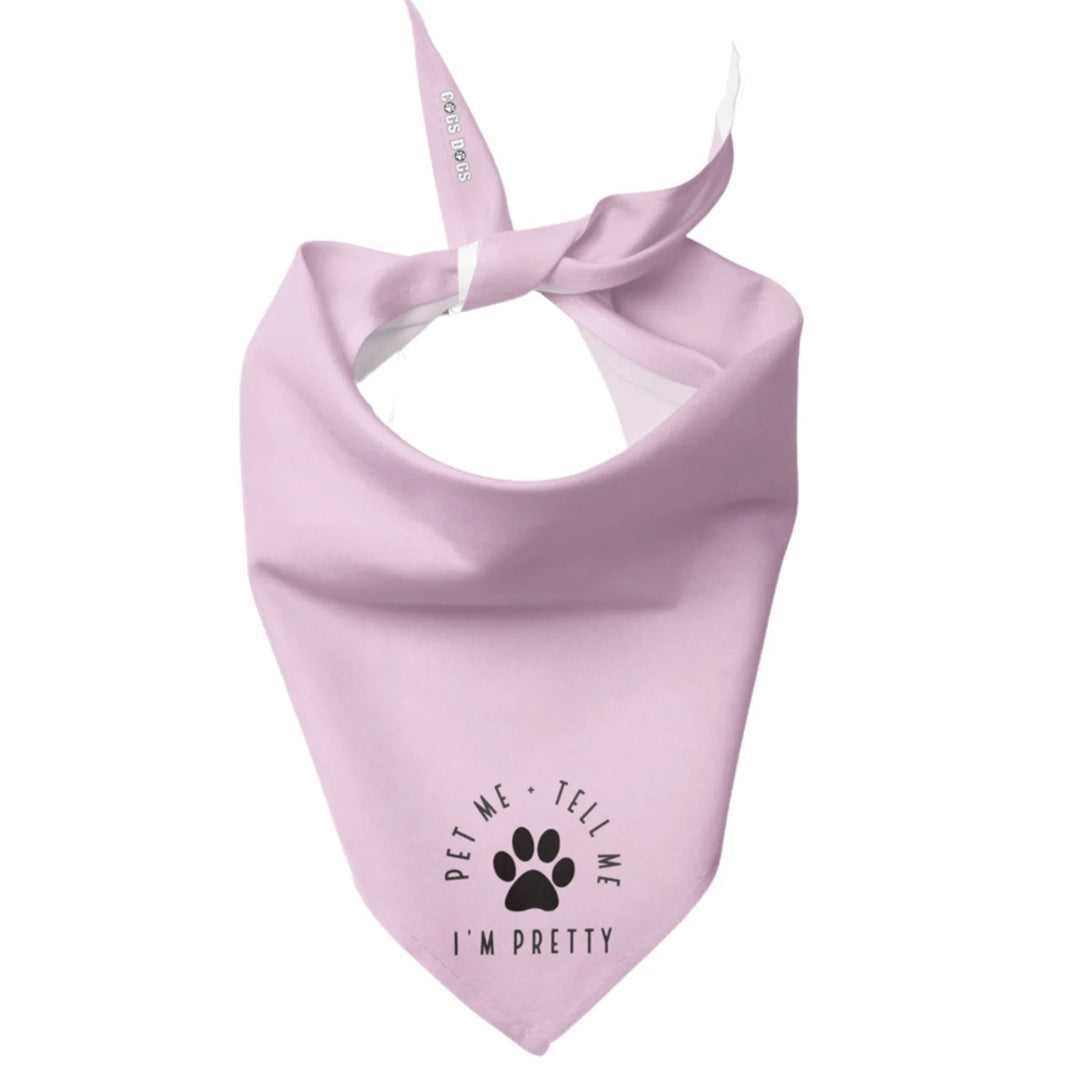 Pet Me And Tell Me I'm Pretty Dog Bandana