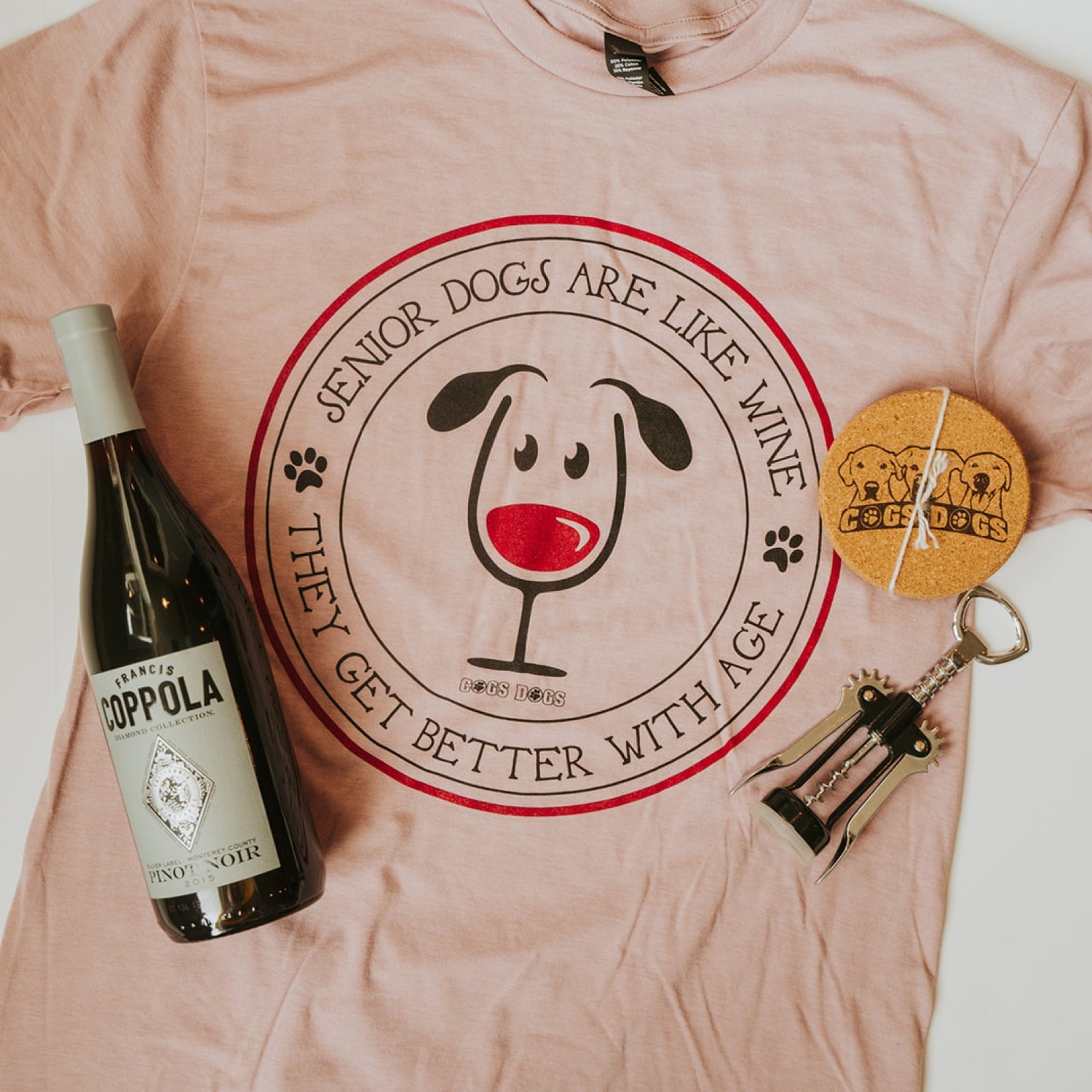 Senior Dogs Are Like Wine They Get Better With Age T-Shirt